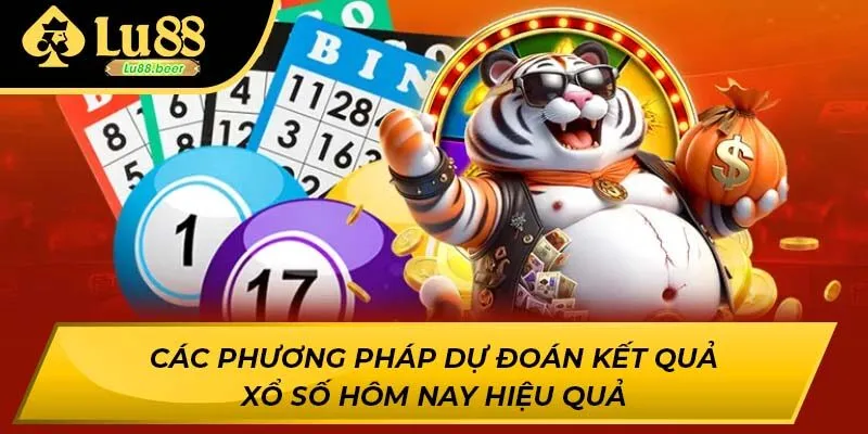 Các phương pháp dự đoán kết quả xổ số hôm nay hiệu quả